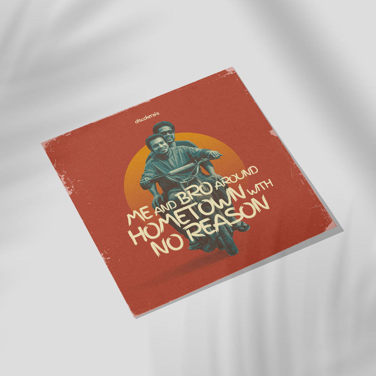 Wall Poster /  Me and Bro / DISCOKERALA