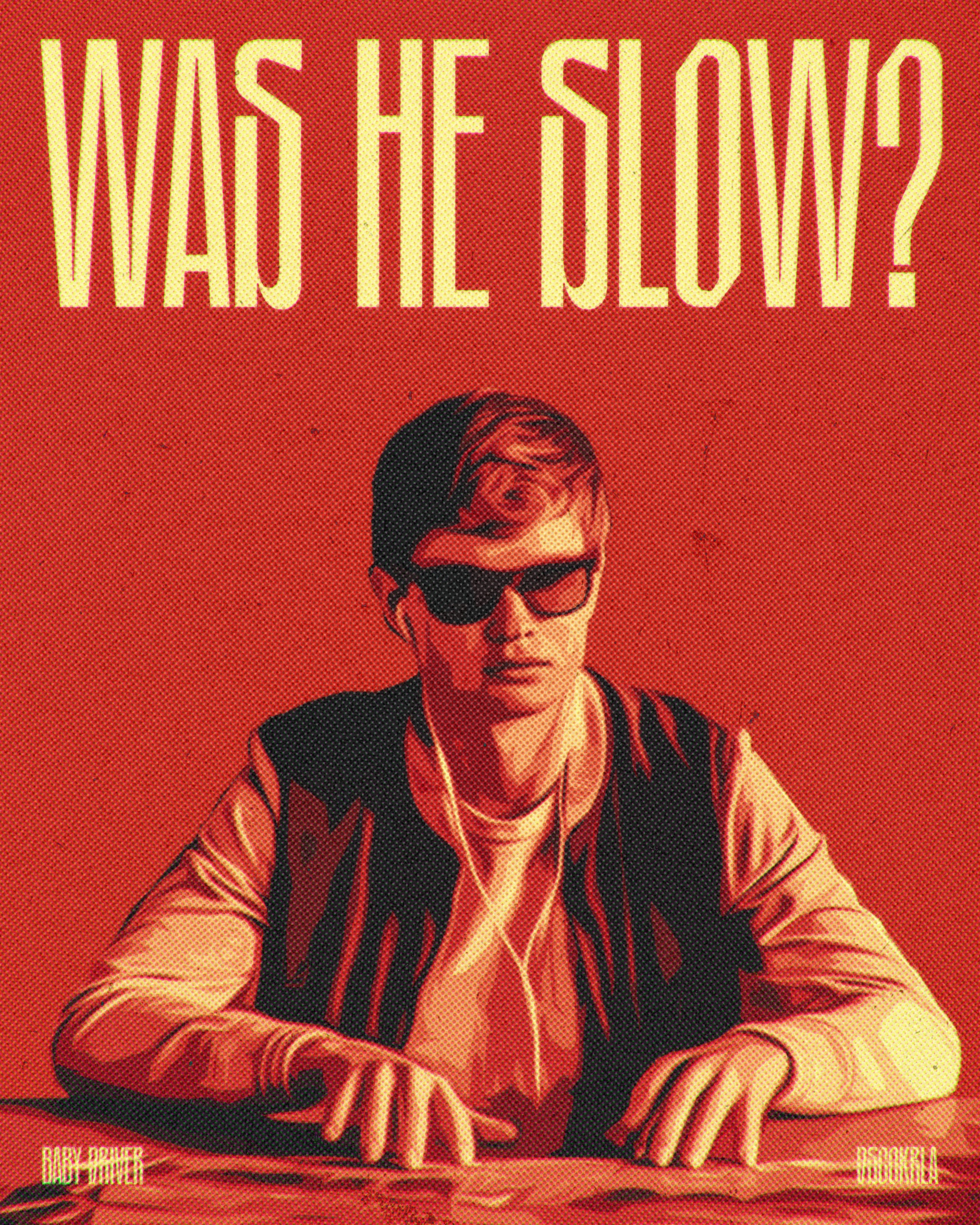 Wall Poster / Was He Slow / Discokerala